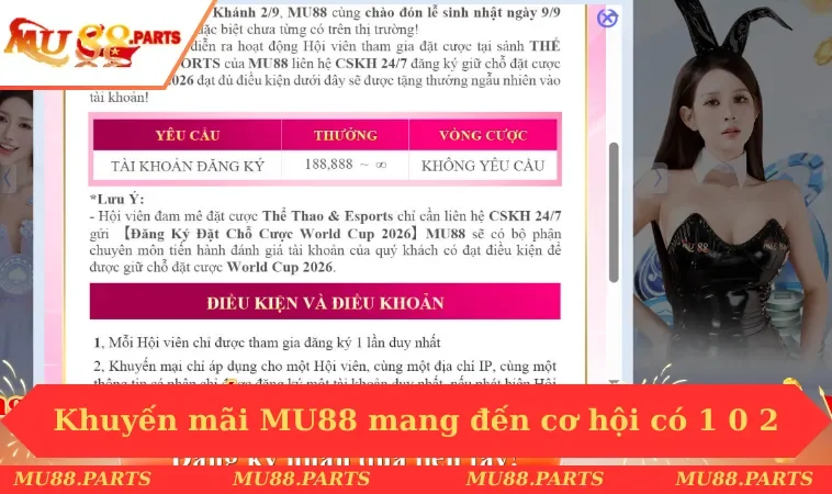 Khuyến mãi Mu88 mang đến cơ hội có 1 0 2