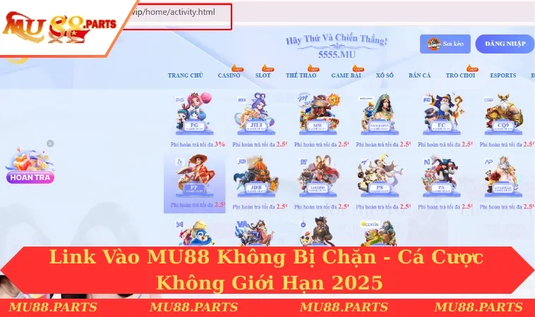 Link Vào MU88 Không Bị Chặn