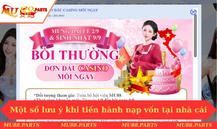 Một số lưu ý khi tiến hành nạp vốn tại nhà cái